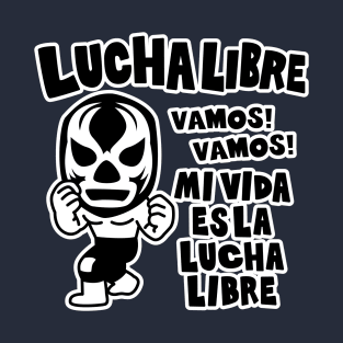 LUCHA LIBRE#51mono T-Shirt