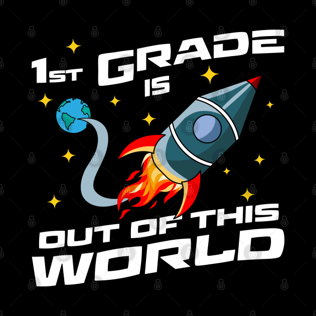 First Grade is Out Of This World by OrangeMonkeyArt