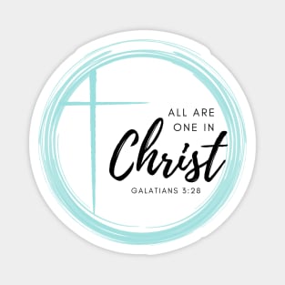 All Are One In Christ Galatians 3:28 Bible Verse Sticker Magnet