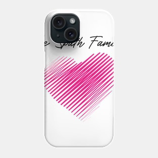 The Spath Family Heart, Love My Family, Name, Birthday, Middle name Phone Case