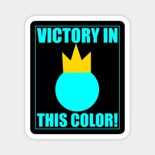 Stick Fight - Blue Victory In This Color Magnet