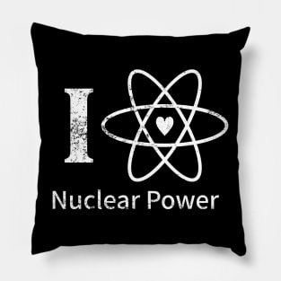 "I LOVE NUCLEAR POWER" Pillow