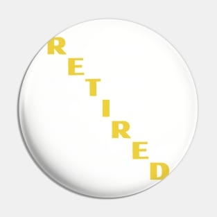 Retired - Golden Years Pin