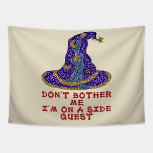 Don't bother me, I'm on a side quest Tapestry