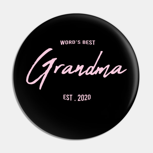 Word's Best Grandma EST . 2020 : Best funny gift idea for Grandmother Pin by ARBEEN Art