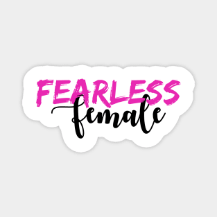 'Fearless Woman' Women's Achievement Shirt Magnet