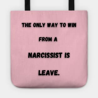 Leaving the Narcissist Tote