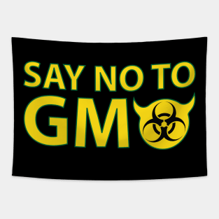 SAY NO TO GMO Tapestry