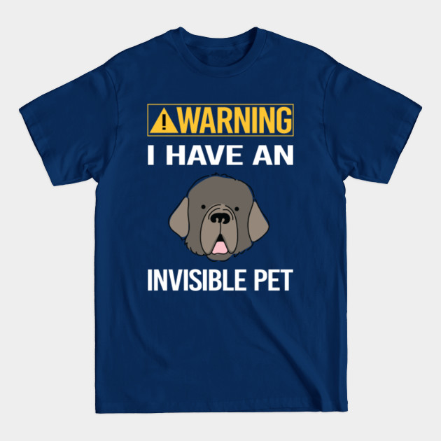 Disover Funny Invisible Pet Newfoundland 01 - Newfoundland - T-Shirt