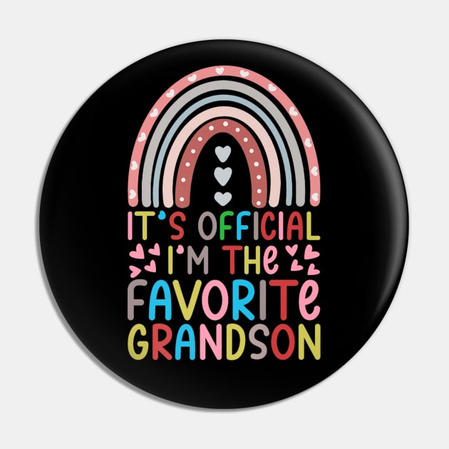 It's Official I'm The Favorite Grandson Pin by rhazi mode plagget