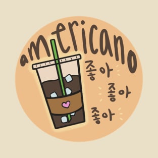 Korean Americano (like it, like it, like it) T-Shirt