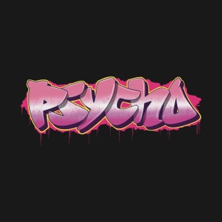 Psycho Pink Graffiti Style T-Shirt