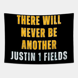 THERE WILL NEVER BE ANOTHER JUSTIN 1 FIELDS Tapestry