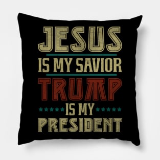 Vintage Jesus Is My Savior Trump Is My President Pillow