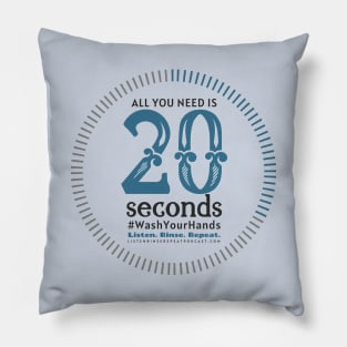 All You Need Is 20 Seconds Pillow