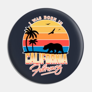 Was born in California February Pin