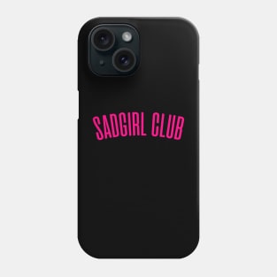 SADGIRL CLUB Phone Case