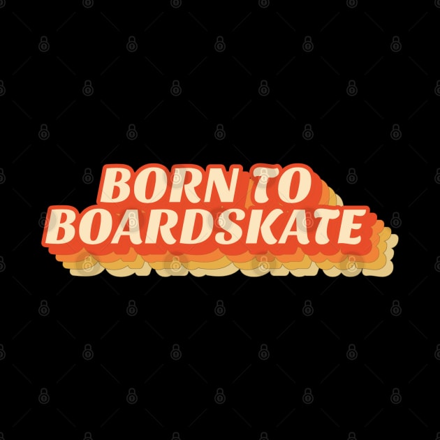 born to boardskate by juinwonderland 41