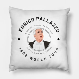 Enrico Pallazzo 1988 World Tour Pillow