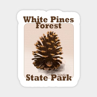 White Pine Forest State Park, Illinois Magnet