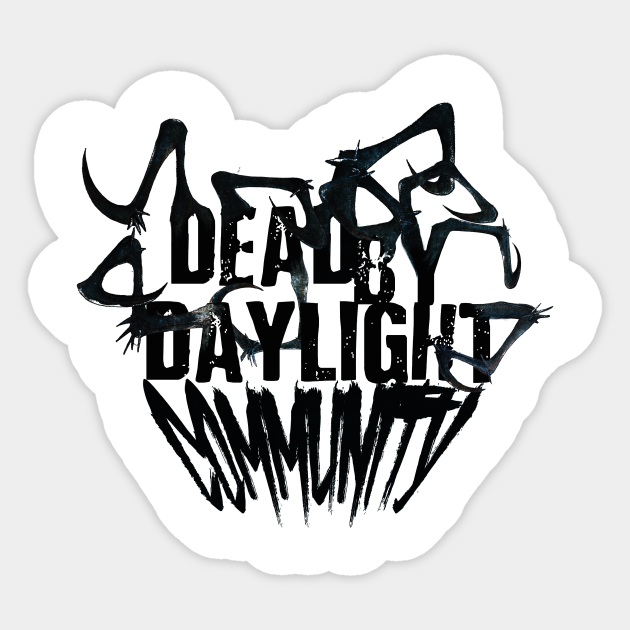 Dead By Daylight Community Logo Black Dead By Daylight Sticker Teepublic