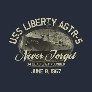 USS Liberty AGTR-5 1967 T-Shirt