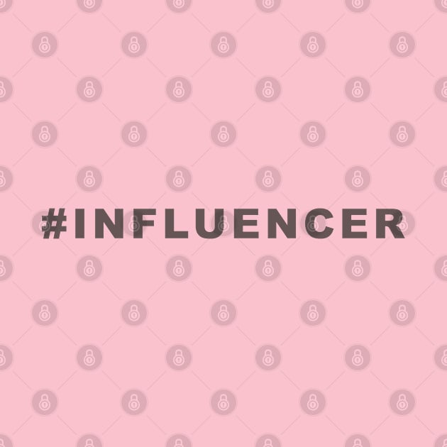 Influencer by AllAmerican