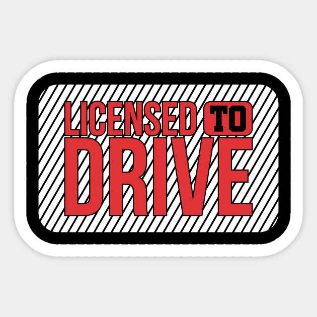 Licensed To Drive Passing Driving License Gift Passed Driving Test