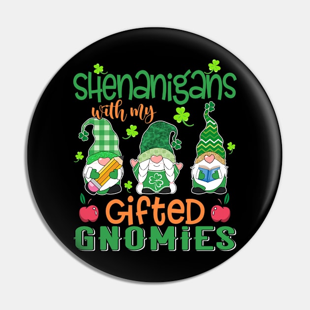 Shenanigans With My Gifted Gnomies Teacher St Patricks Day Pin by Tilida2012