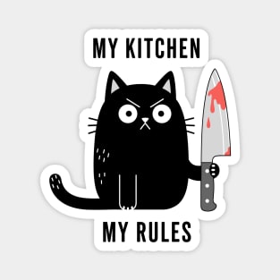 My Kitchen My Rules Magnet