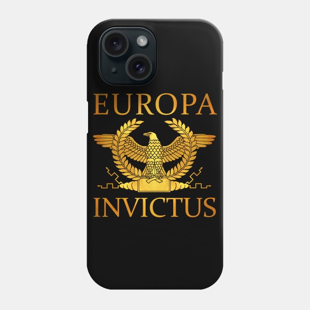 Europa Invictus Phone Case by AtlanteanArts