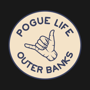 Pogue Life Surfs Up Fun Hand Signal Outer Bans T-Shirt