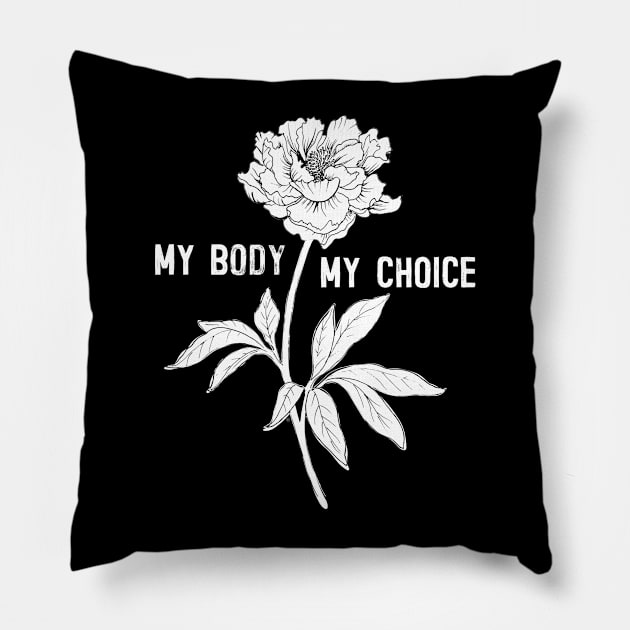 My Body - My Choice Pillow by BrookeFischerArt