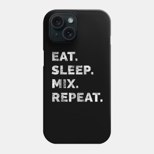 Eat sleep remix repeat 2 Phone Case