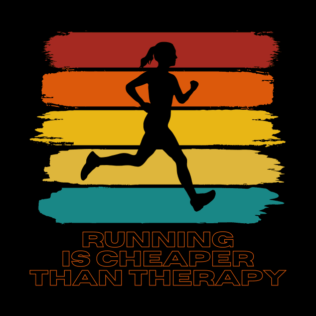 Running Is Cheaper Than Therapy by nathalieaynie