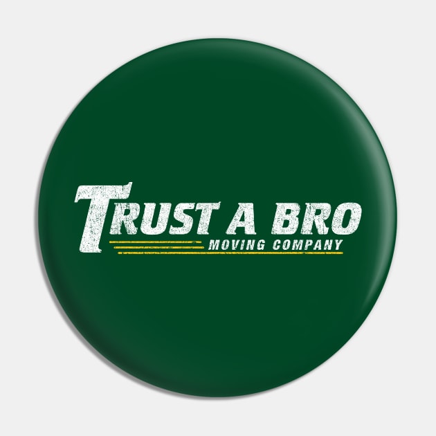 Trust A Bro - Hawkeye Pin by huckblade