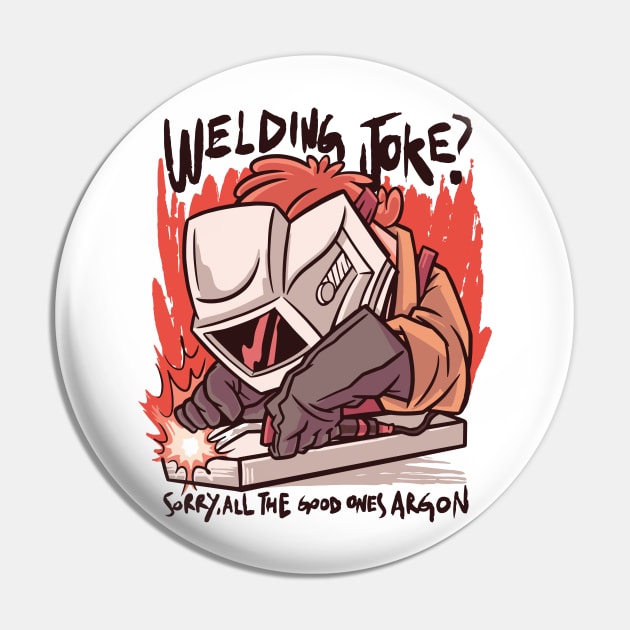 Welding Joke Vintage Funny Welder Quotes Pin by Visual Vibes