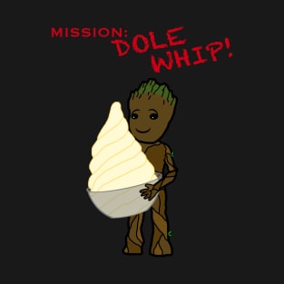 Baby Groot - Mission: Dole Whip T-Shirt