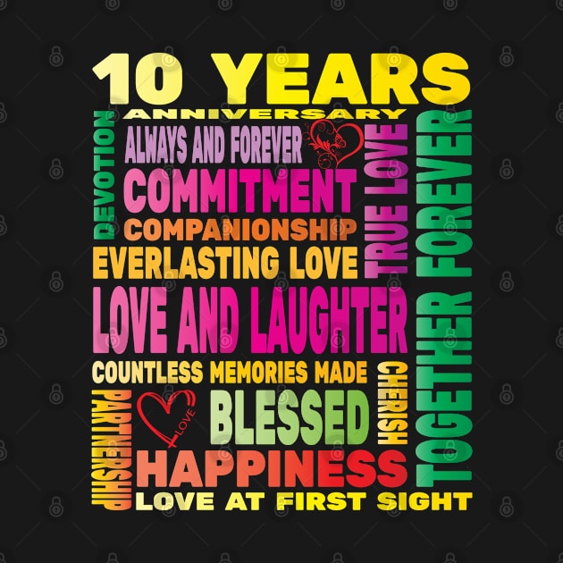 10 Years Anniversary of Love Happy Marriage Couple Lovers by Envision Styles