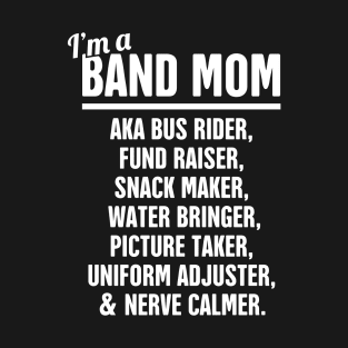 Funny Marching Band Mom T-Shirt