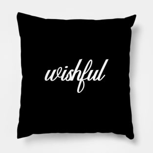 Wishful Thinking - Simple Design Pillow