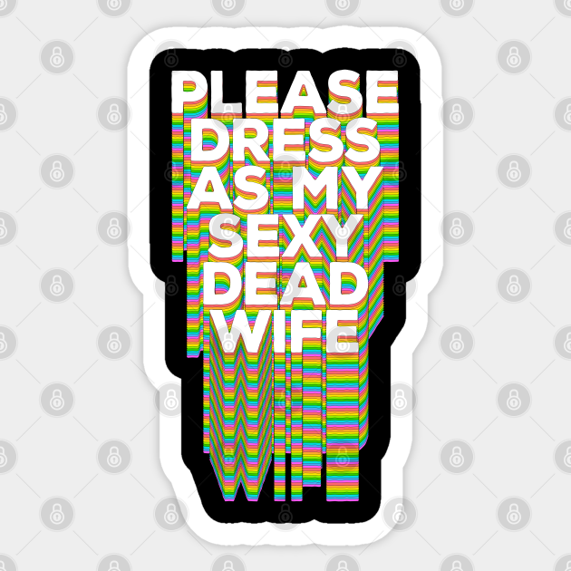 Please Dress As My Sexy Dead Wife - Funny IT Crowd Quotes - It Crowd photo