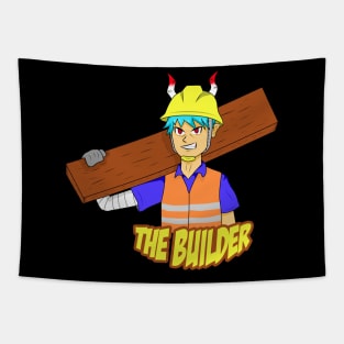 The builder Tapestry