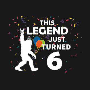 This legend just turned 6 a great birthday gift idea T-Shirt