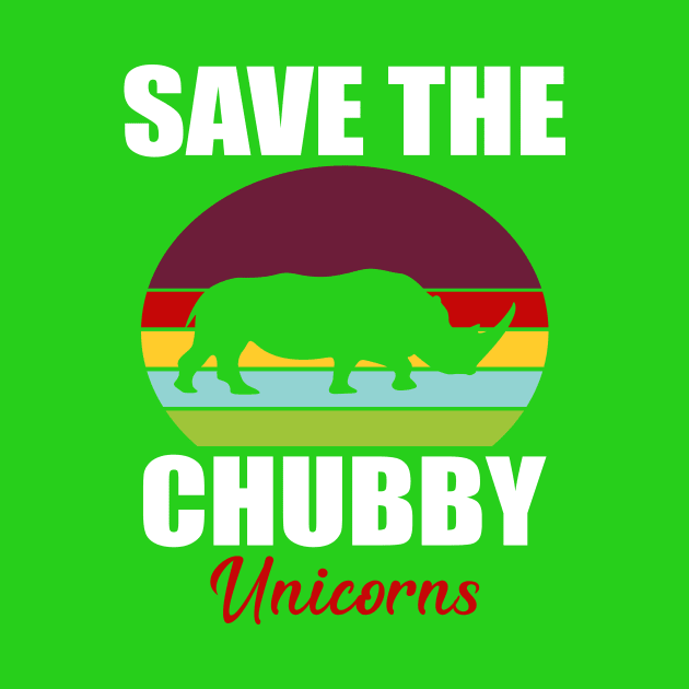 Save The Chubby Unicorns Vintage Distressed Gift by The store of civilizations