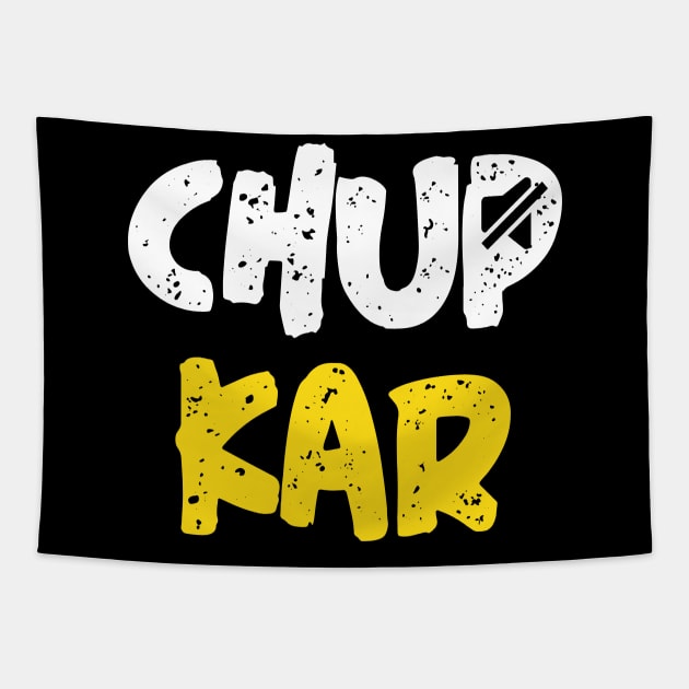 Chup Karo Hindi Quote Meme funny design Tapestry by alltheprints