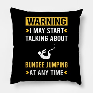 Warning Bungee Jumping Jump Jumper Pillow