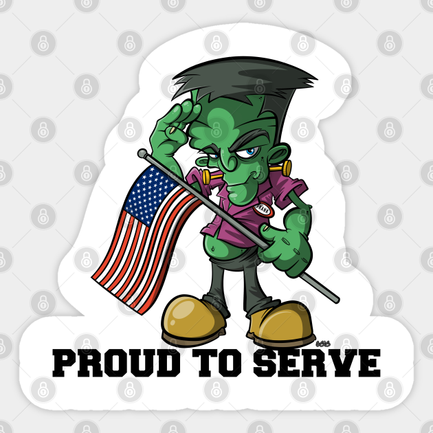 Frank Frankenstein Monster Cartoon Military Proud To Serve Frankenstein Sticker Teepublic In fact, i publish audiobooks from librivox.org on youtube (www.youtube.com/audiobooksfree), and would love to use this work for the image during the video for frankenstein. teepublic