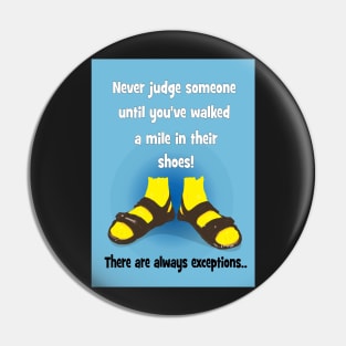 Never judge someone! Pin