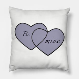 Be mine Pillow